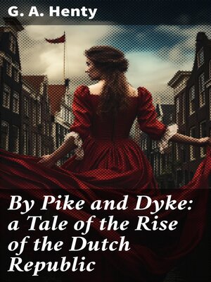 cover image of By Pike and Dyke